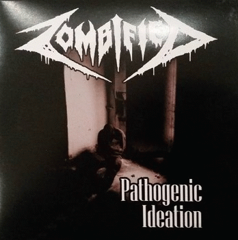 Zombified (UK) : Pathogenic Ideation